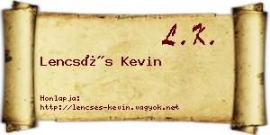 Lencsés Kevin névjegykártya